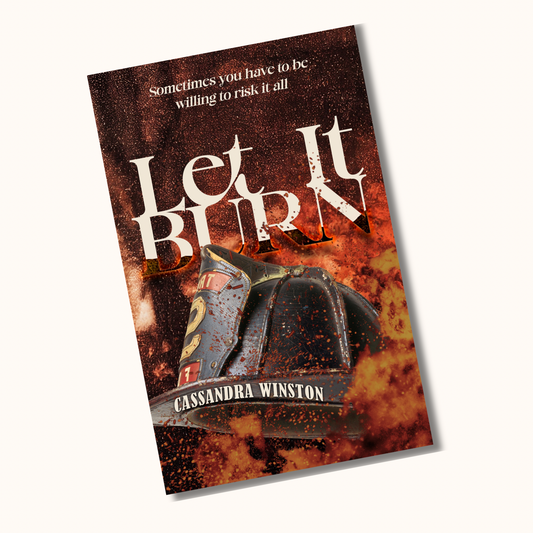 Let It Burn| Signed