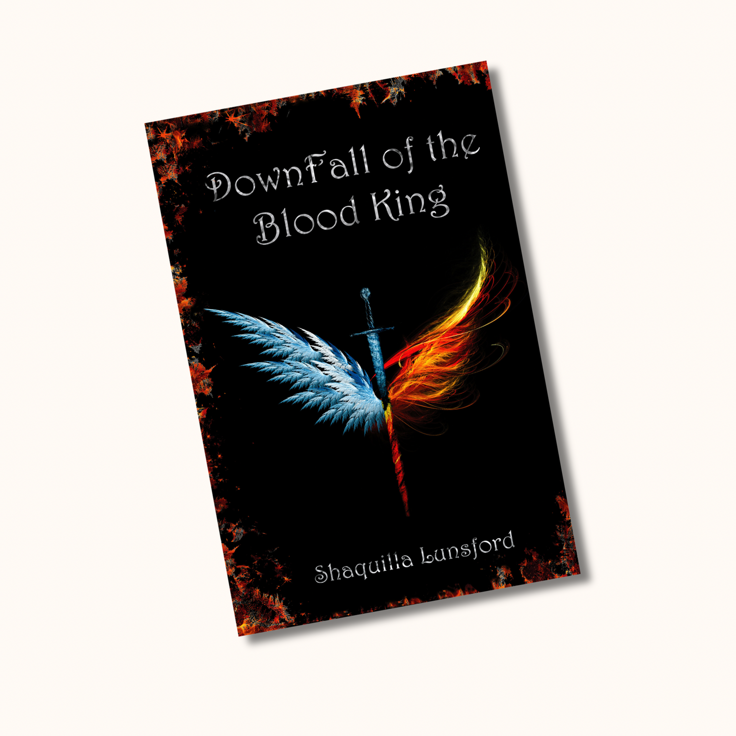 Downfall Of The Blood King| Signed